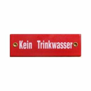 Münder-Email Schild - "Kein Trinkwasser" 12