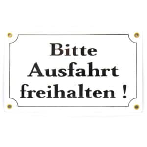 Münder-Email Schild - "Bitte Ausfahrt freihalten!" 25 x 15 cm