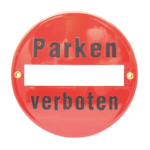 Münder-Email Schild - "Parken verboten" Durchmesser 15 cm
